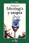 Ideologia y Utopia