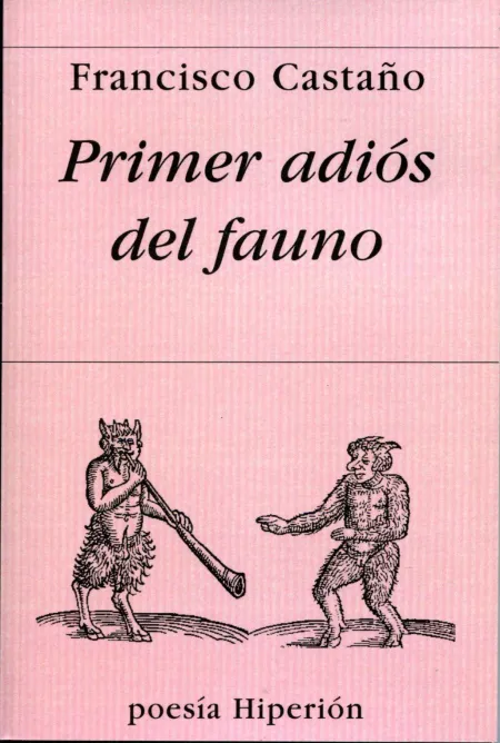 Primer Adios del Fauno