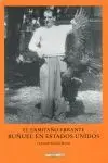 Ermitaño Errante. Buñuel en Estados Unidos