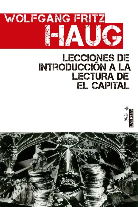 Lecciones de Introducción a la Lectura de el Capital