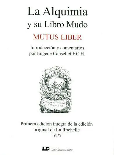 La Alquimia y Su Libro Mudo