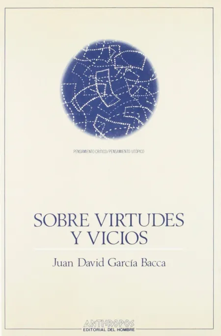 Sobre Virtudes y Vicios