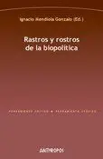 Rastros y Rostros de la Biopolítica