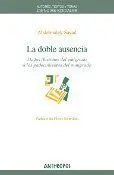 Doble Ausencia,La