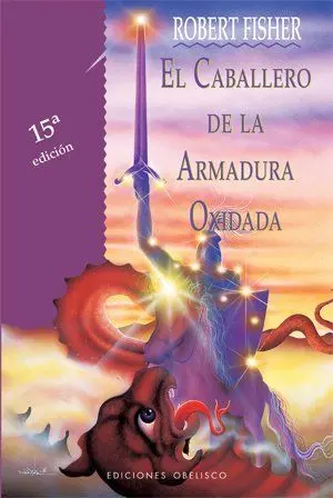 El Caballero de la Armadura Oxidada