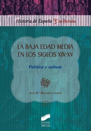 LA BAJA EDAD MEDIA EN LOS SIGLOS XIV-XV