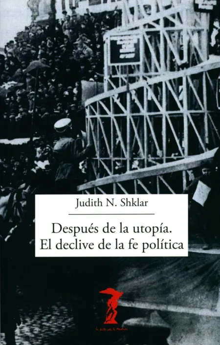Después de la Utopía