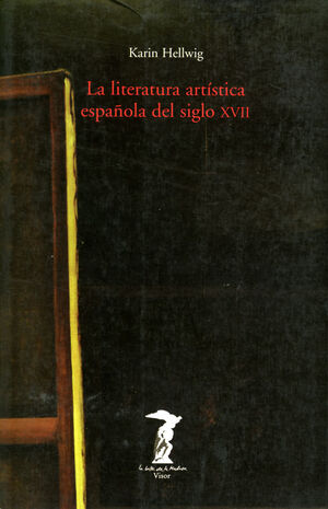 LITERATURA ARTISTICA ESPAÑOLA DEL SIGLO XVII