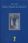 Poética y Filosofía de la Historia Ii