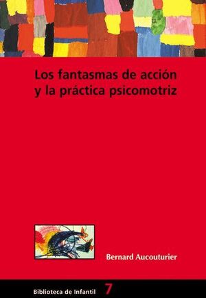 FANTASMAS ACCION Y PRACTICA PSICOMOTRIZ