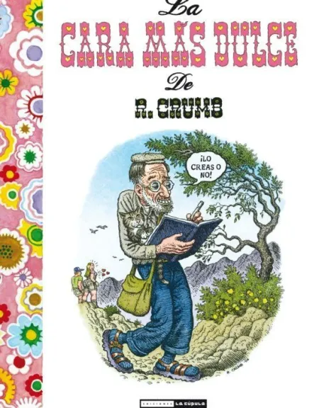 La Cara Más Dulce de R. Crumb