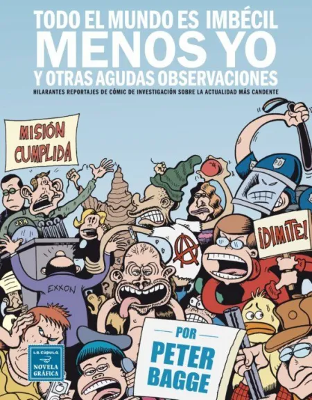 Todo el Mundo Es Imbécil Menos yo
