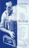 Duchamp. El Amor y la Muerte, Incluso