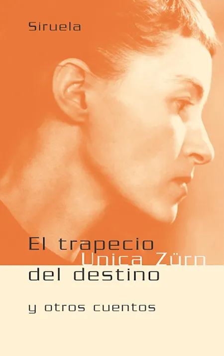 El Trapecio del Destino y Otros Cuentos