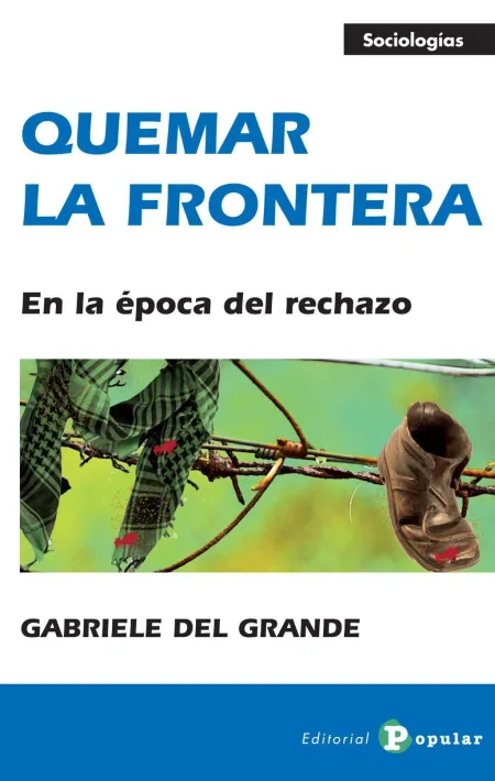 Quemar la Frontera