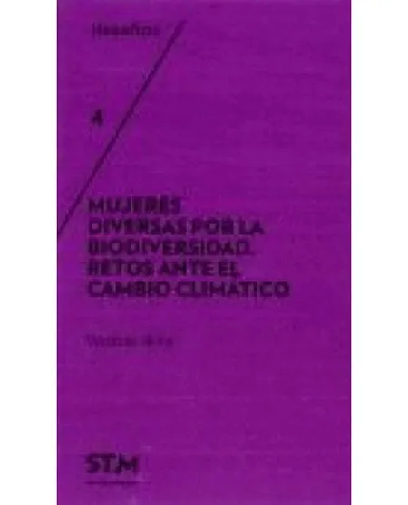 Mujeres Diversas por la Biodiversidad (Ed. Trilingue)