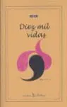 Diez Mil Vidas