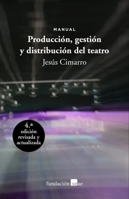 Producción, Gestión y Distribución del Teatro