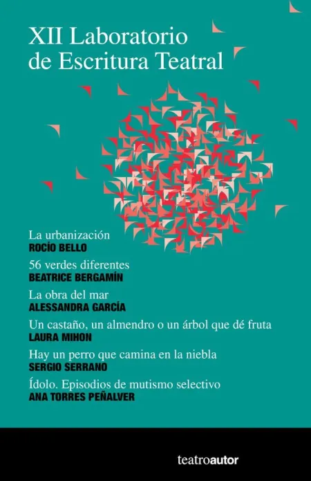 Xii Laboratorio de Escritura Teatral