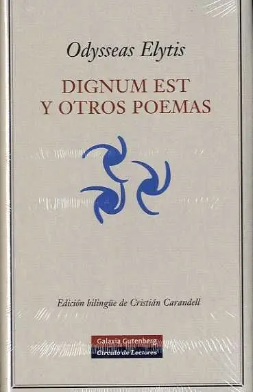 Dignum Est y Otros Poemas