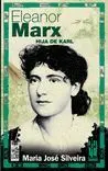 Eleanor Marx. La Hija de Karl