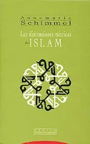 Las Dimensiones Místicas del Islam