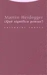 ¿Qué Significa Pensar?