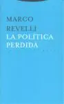 La Política Perdida