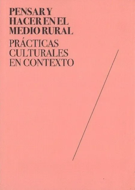 Pensar y Hacer en el Medio Rural