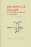 Los Espacios Cálidos y Otros Poemas