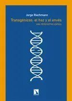 Transgénicos: el Haz y el Envés