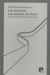 Los Derechos a la Sombra del Muro