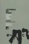 ¿Átomos de Fiar?