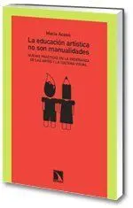 La Educación Artística no Son Manualidades