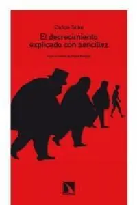 El Decrecimiento Explicado con Sencillez