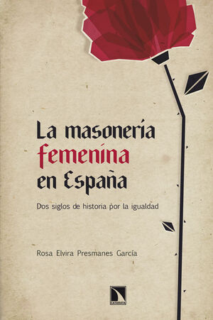 LA MASONERÍA FEMENINA EN ESPAÑA