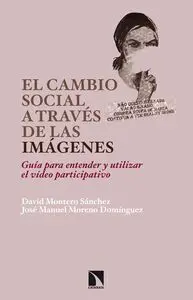 El Cambio Social a Través de las Imágenes