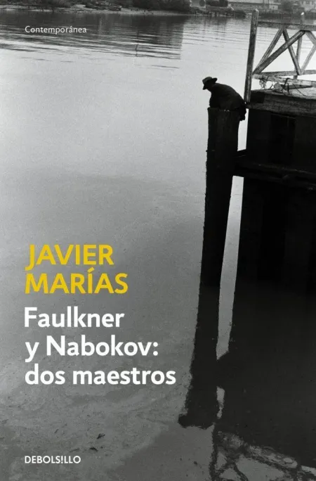 Faulkner y Nabokov: Dos Maestros