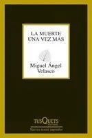 La Muerte una Vez Más