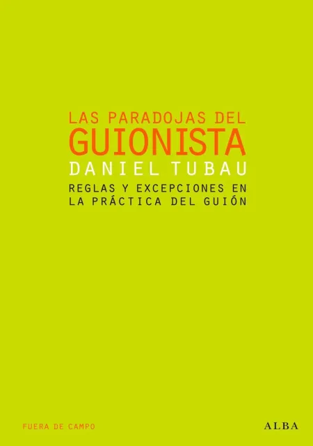Las Paradojas del Guionista
