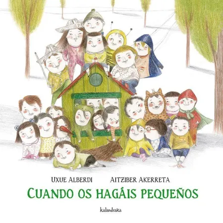 Cuando os Hagáis Pequeños