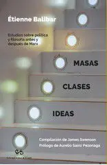 Masas, Clases, Ideas