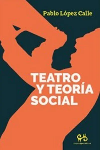Teatro y Teoría Social