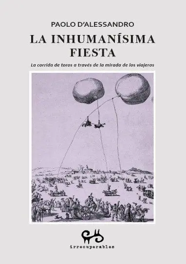 La Inhumanísima Fiesta