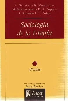 Sociología de la Utopía
