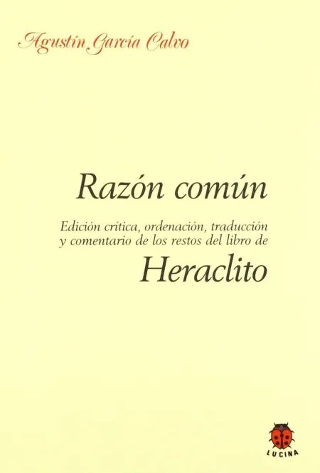 Razón Común. Heráclito