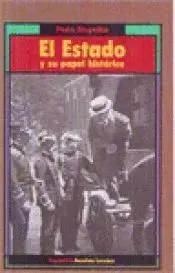 El Estado y Su Papel Histórico
