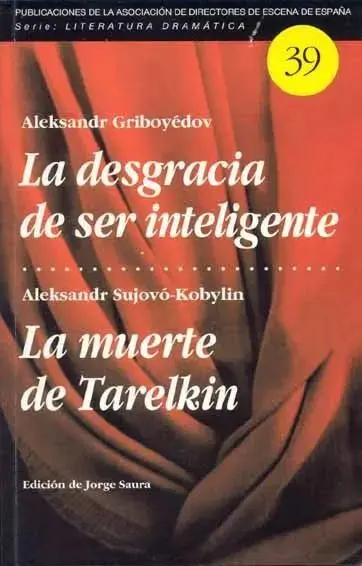 La Desgracia de Ser Inteligente