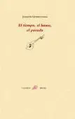 El Tiempo, el Humo, el Pasado