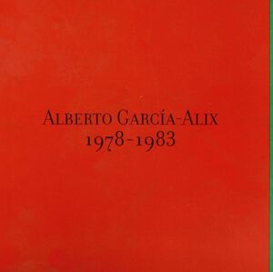 ALBERTO GARCÍA-ALIX, 1978-1983